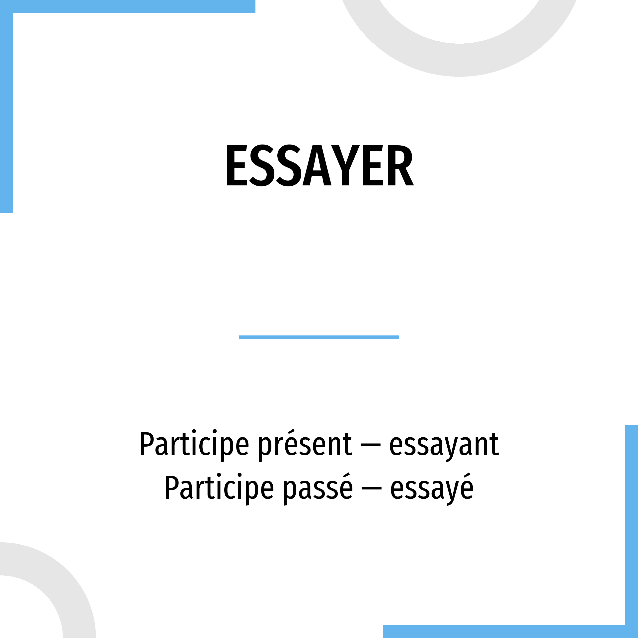 conjugation of essayer french