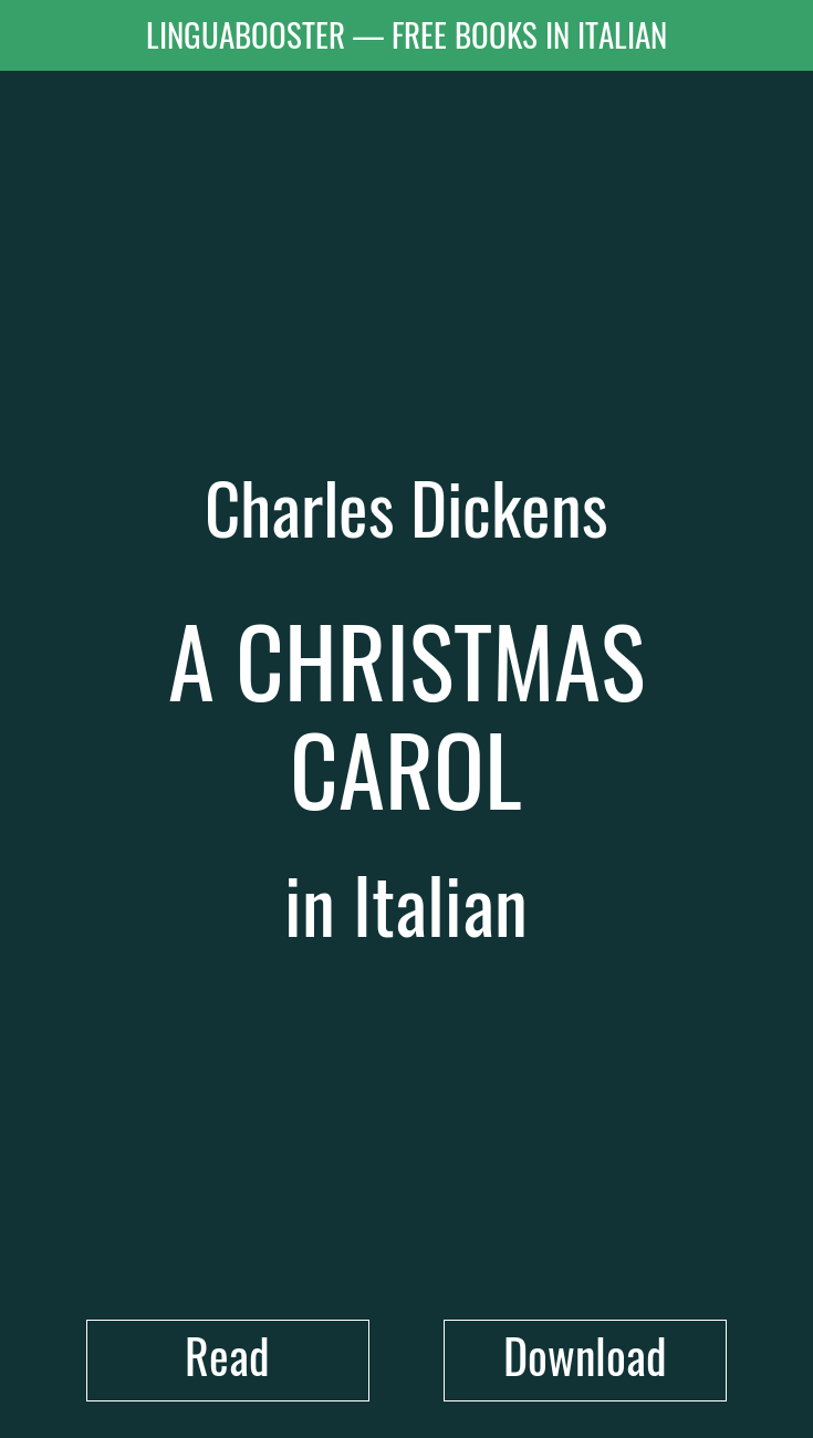 ᐈ A Christmas Carol in Italian: Read the book online, Download PDF, FB2, EPUb, DOC, TXT for free