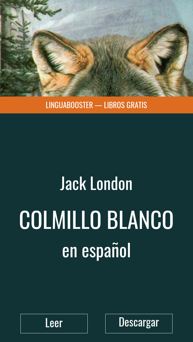 cesar De todos modos áspero Colmillo Blanco 📕 Leer el libro en línea Descargalo gratis PDF, FB2, EPUb,  DOC y TXT